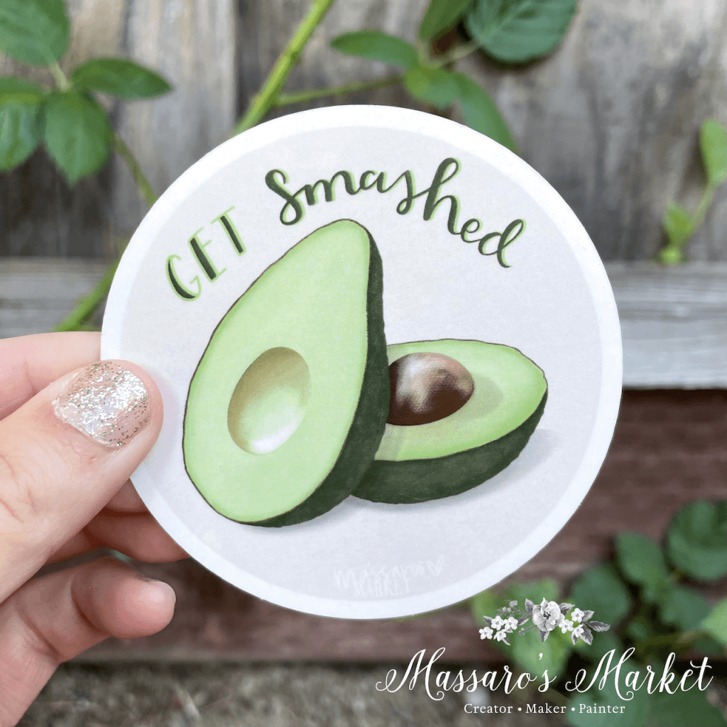 Get Smashed- Punny Stickers Avocados-Vinyl Sticker Uv And Water Proof Vinyl Sticker
