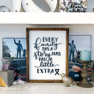 Ours Has A Little Extra- Wood Sign Wall Decor Gallery 12X16 Art