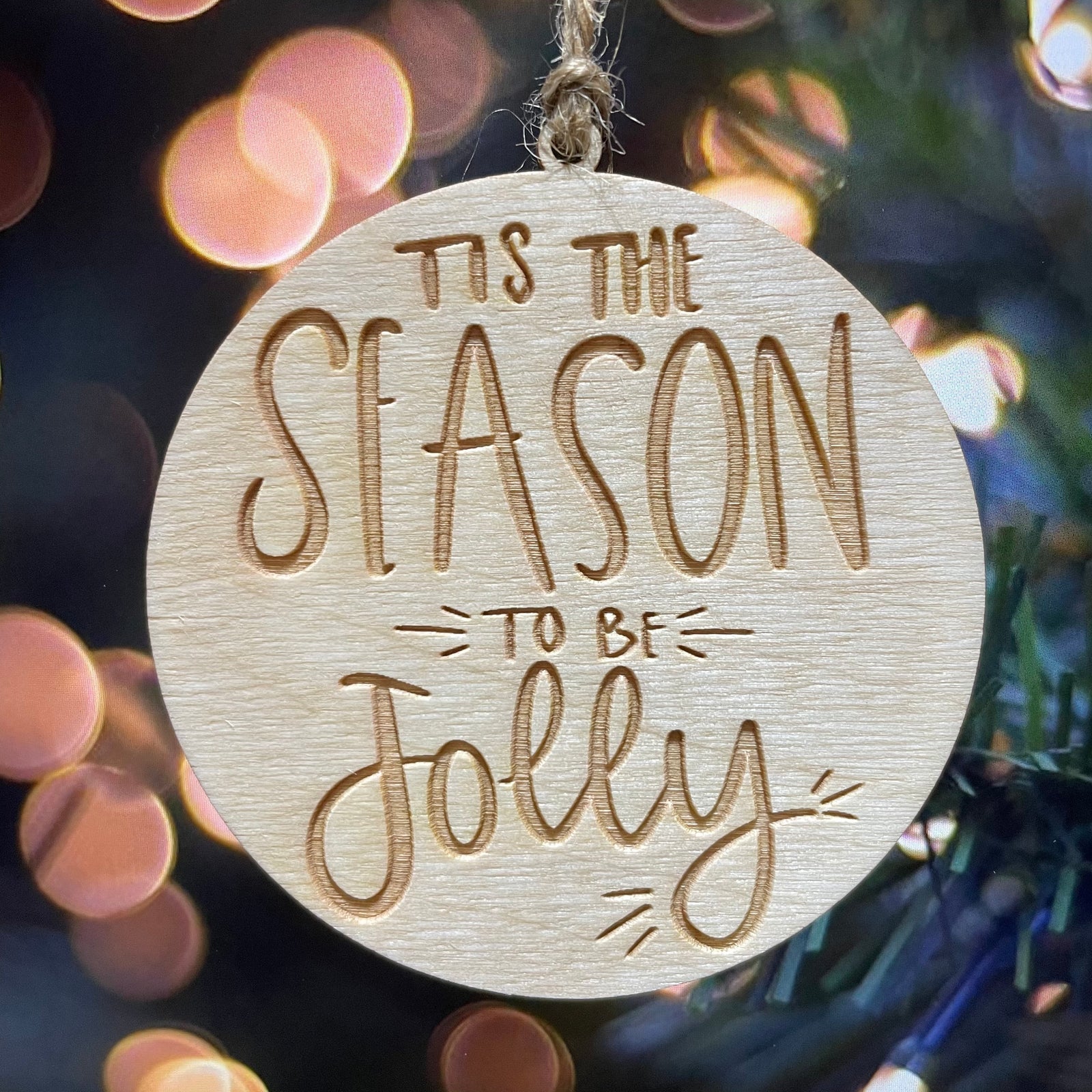 Tis the Season - Ornament