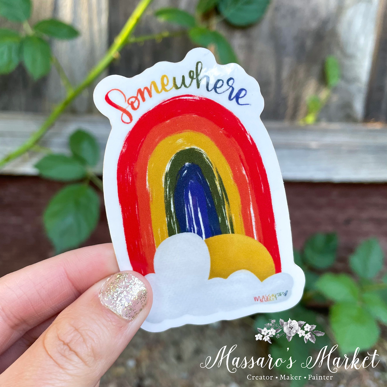 Somewhere Over the Rainbow-Vinyl Sticker, UV and Water Proof