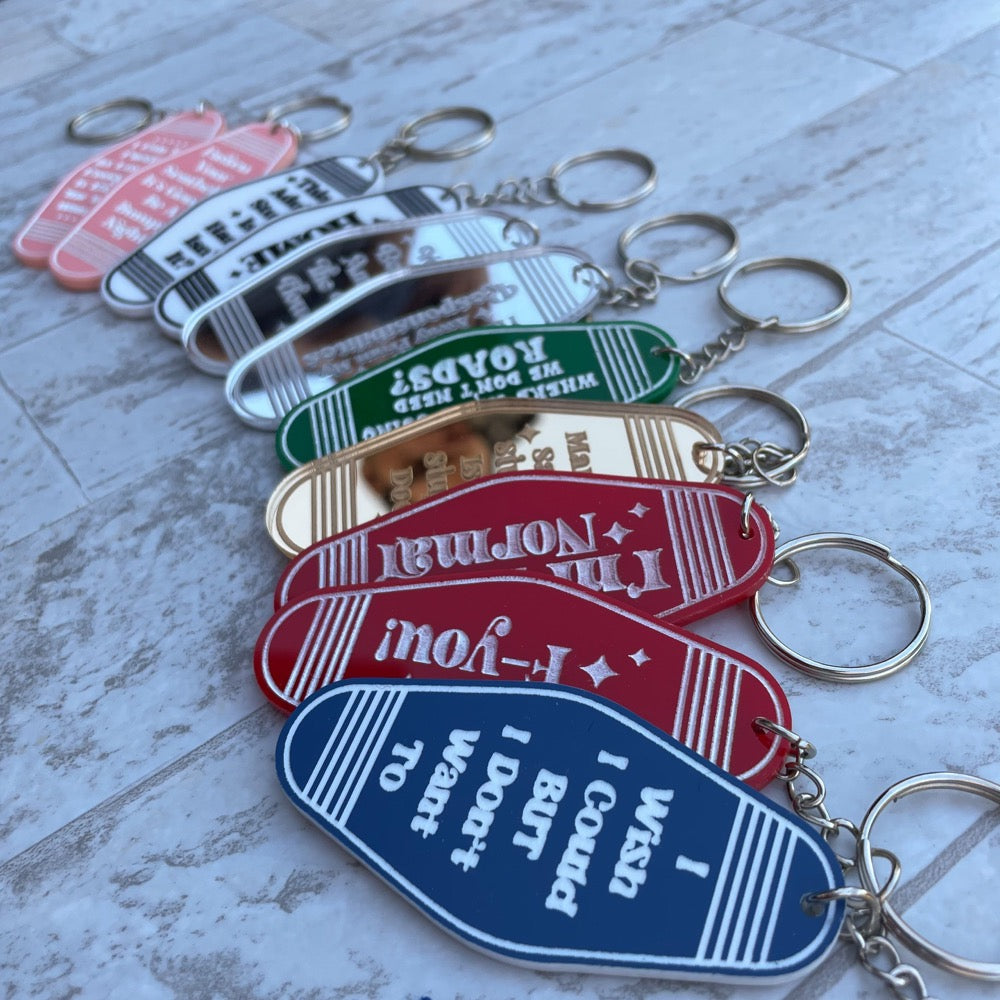 Retro Motel Keychains with Laser Engraved Movie, TV, and Song quotes- Engraved Gifts, Keychain, House Key’s, Car Key’s- Acrylic and Wood.